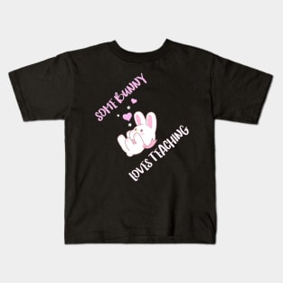 Some Bunny Loves Teaching Kids T-Shirt